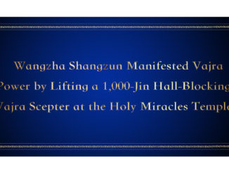 Wangzha-Shangzun-Manifested-Vajra-Power-by-Lifting-a-1000-Jin-Hall-Blocking-Vajra-Scepter-at-the-Holy-Miracles-Temple